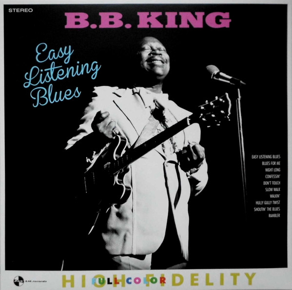 B.B. King - Easy Listening Blues