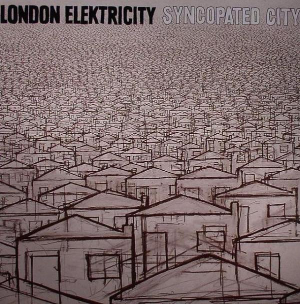 London Elektricity - Syncopated City