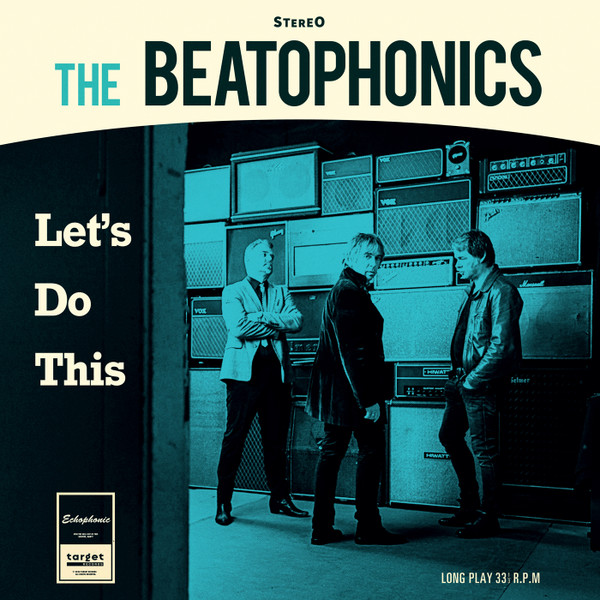 The Beatophonics - Let's Do This