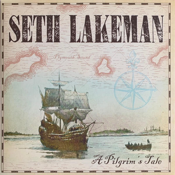 Seth Lakeman - A Pilgrim's Tale