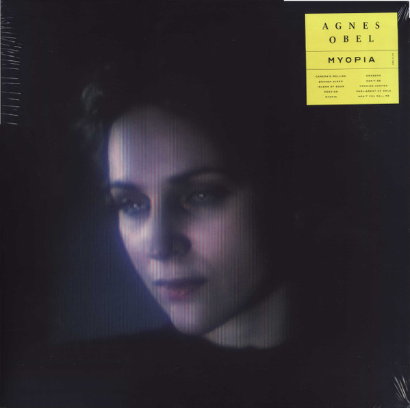 Agnes Obel - Myopia