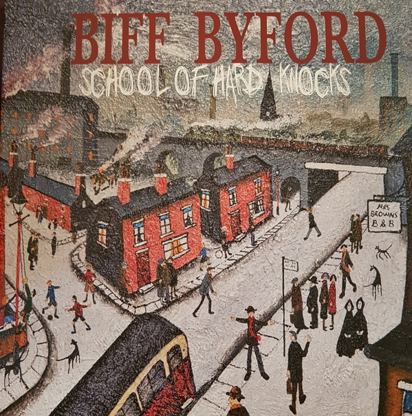 Biff Byford - School Of Hard Knocks