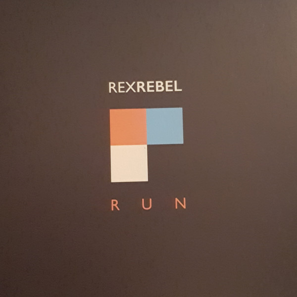 Rex Rebel - RUN