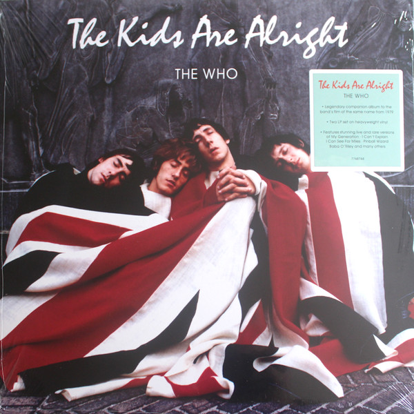 The Who - Music From The Soundtrack Of The Movie - The Kids Are Alright