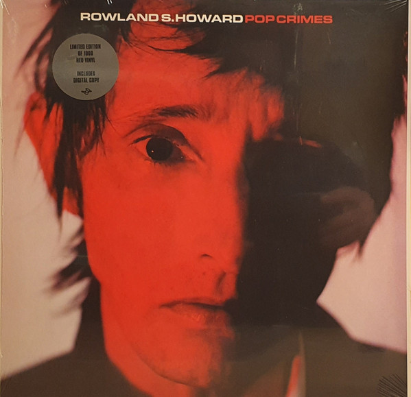 Rowland S. Howard - Pop Crimes