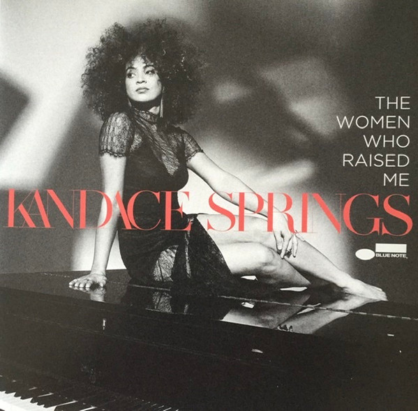 Kandace Springs - The Women Who Raised Me