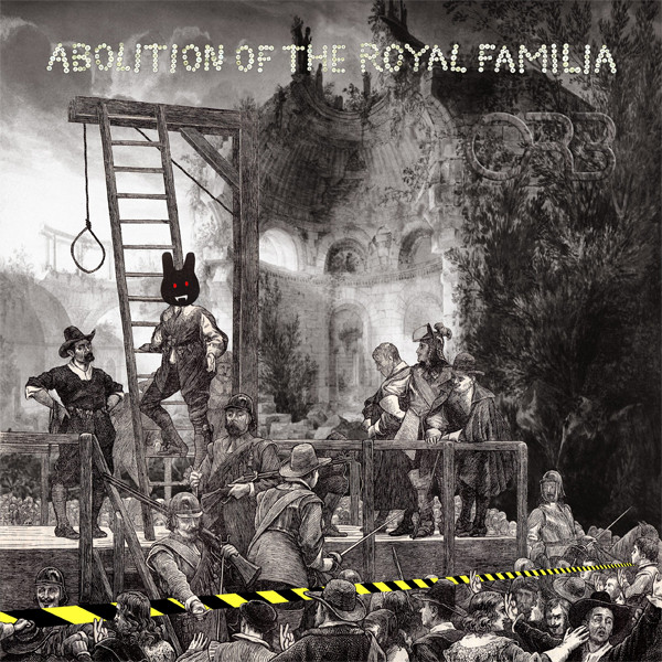 The Orb - Abolition Of The Royal Familia