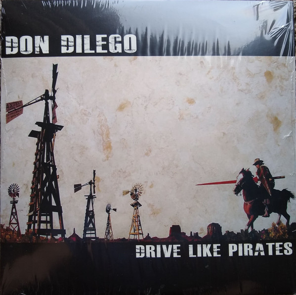 Don DiLego - Drive Like Pirates EP