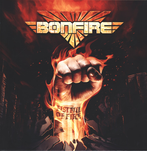 Bonfire - Fistful Of Fire