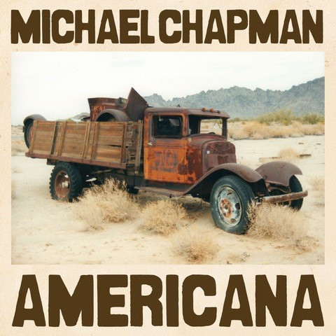 Michael Chapman (2) - Americana