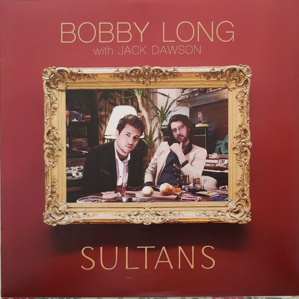 Bobby Long - Sultans