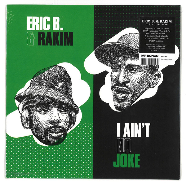 Eric B. & Rakim - I Ain't No Joke