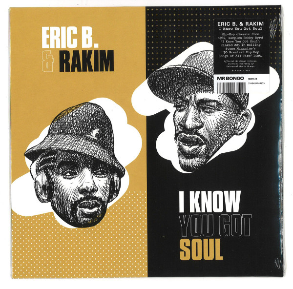 Eric B. & Rakim - I Know You Got Soul