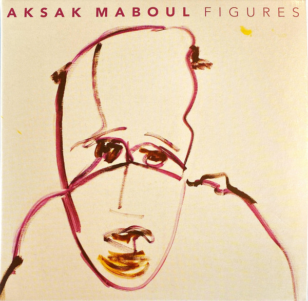 Aksak Maboul - Figures