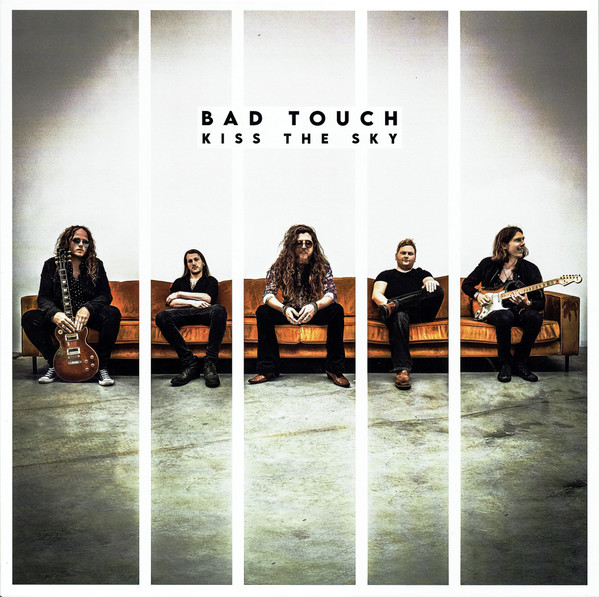 Bad Touch (2) - Kiss The Sky