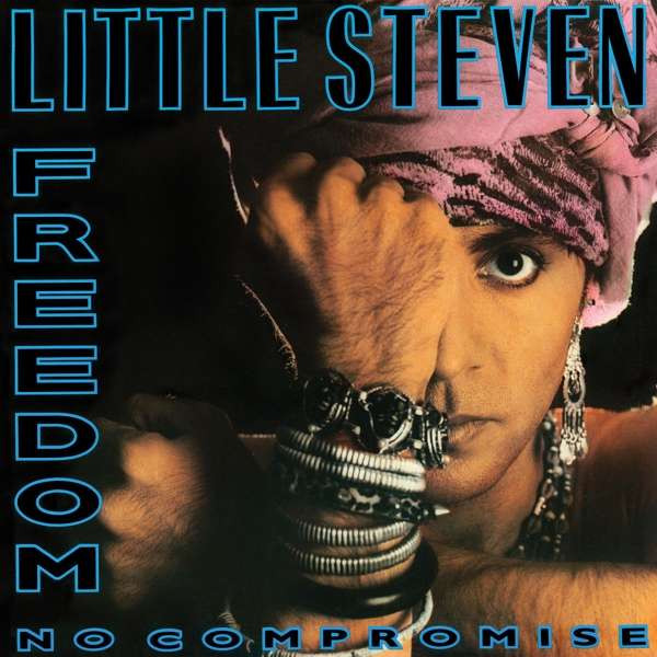 Little Steven - Freedom No Compromise