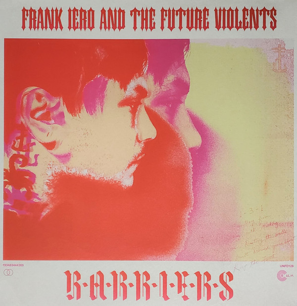 Frank Iero And The Future Violents - Barriers