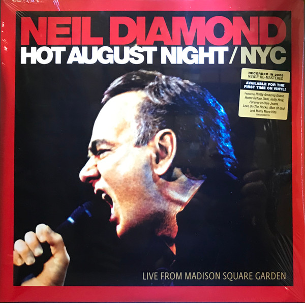 Neil Diamond - Hot August Night / NYC