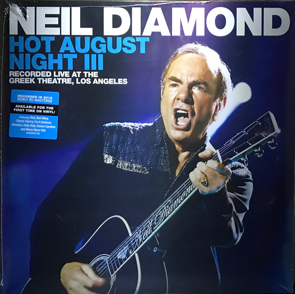 Neil Diamond - Hot August Night III