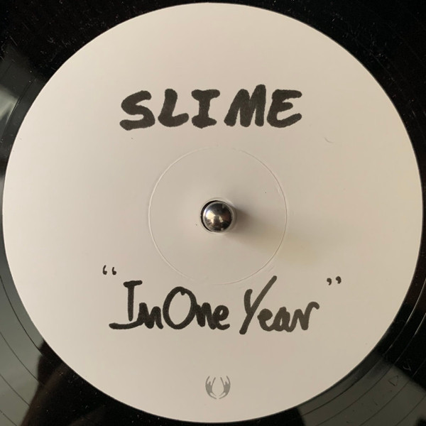 Slime (6) - In One Year / My Company