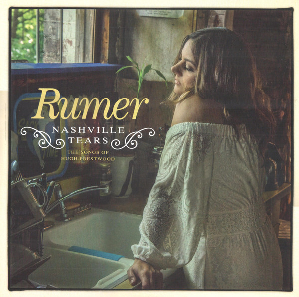 Rumer - Nashville Tears: The Songs Of Hugh Prestwood