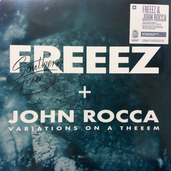 Freeez, John Rocca - Southern Freeez / Variations On A Theeem