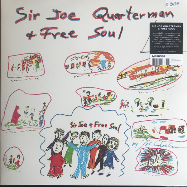 Sir Joe Quarterman & Free Soul - Sir Joe Quarterman & Free Soul