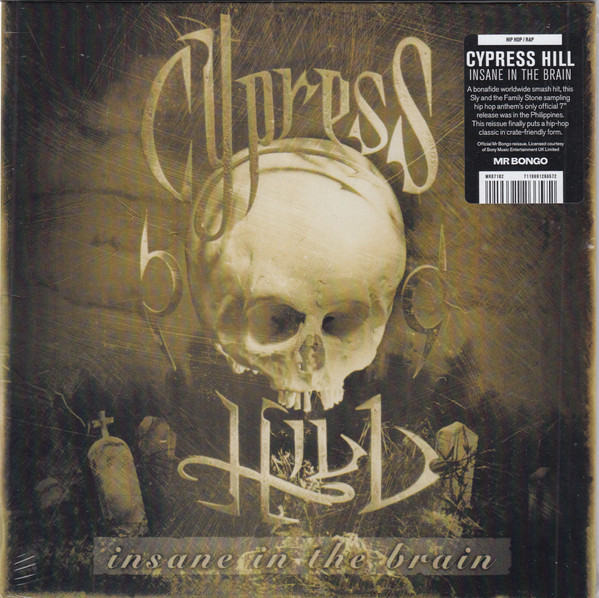 Cypress Hill - Insane In The Brain