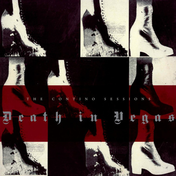 Death In Vegas - The Contino Sessions