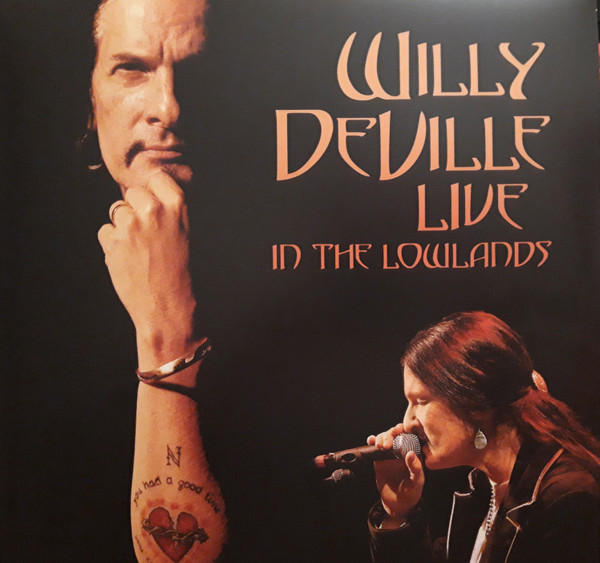 Willy DeVille - Live In The Lowlands