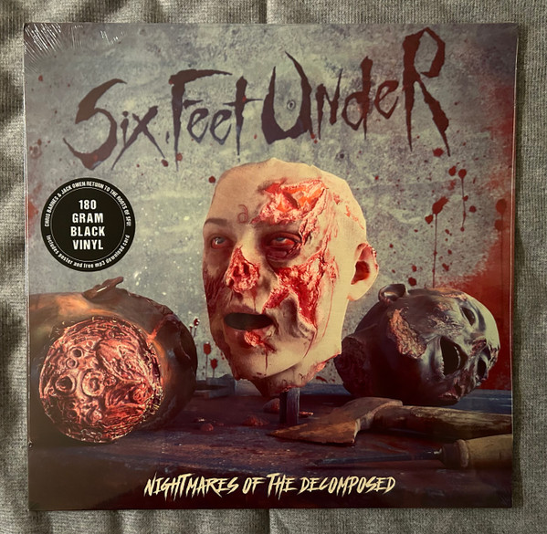 Six Feet Under - Nightmares Of The Decomposed