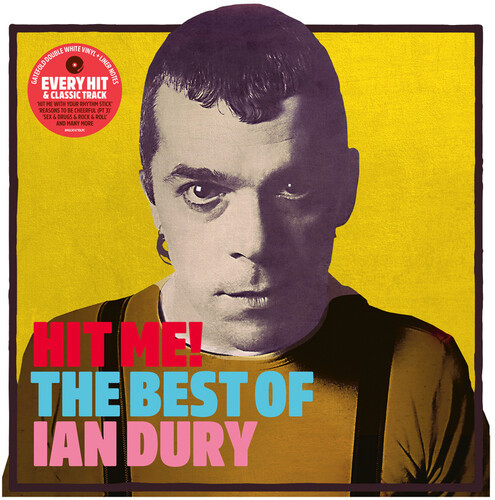 Ian Dury - Hit Me! The Best Of Ian Dury