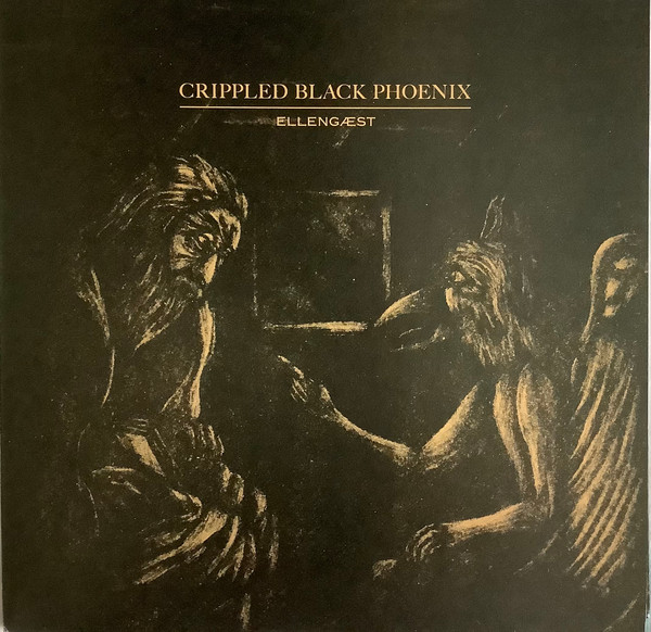 Crippled Black Phoenix - Ellengæst