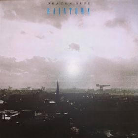 Deacon Blue - Raintown