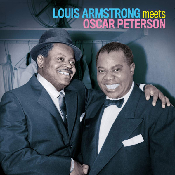 Louis Armstrong, Oscar Peterson - Louis Armstrong Meets Oscar Peterson