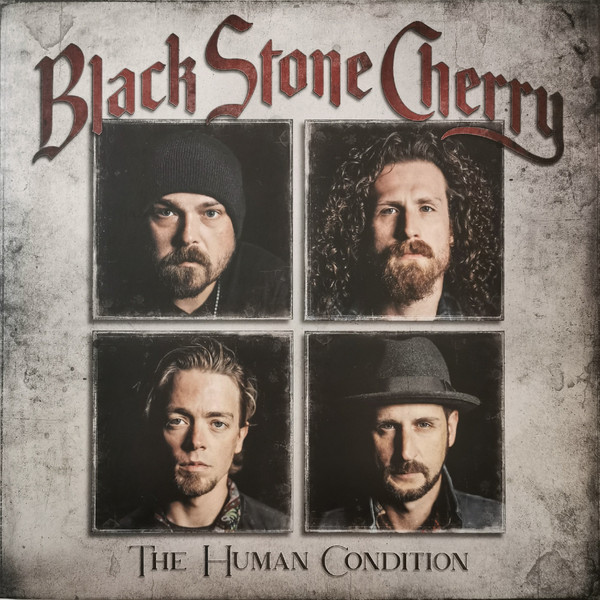 Black Stone Cherry - The Human Condition