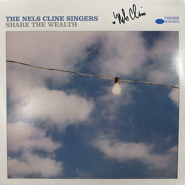 The Nels Cline Singers - Share The Wealth