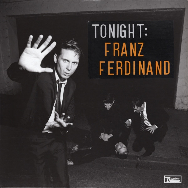 Franz Ferdinand - Tonight: Franz Ferdinand