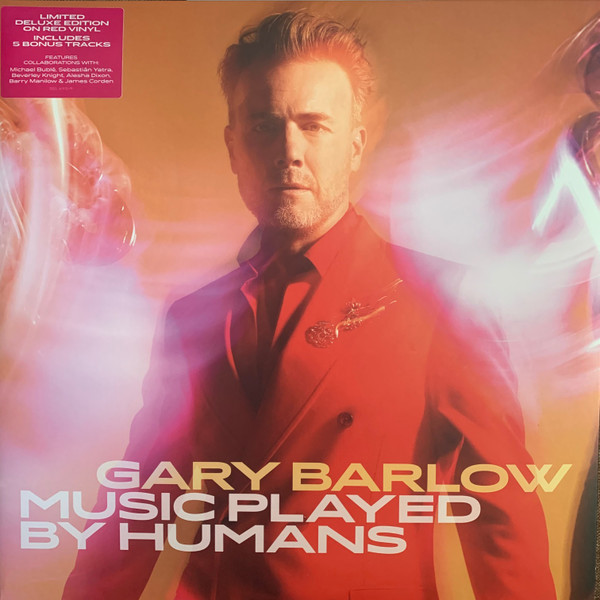 Gary Barlow - Music Played By Humans