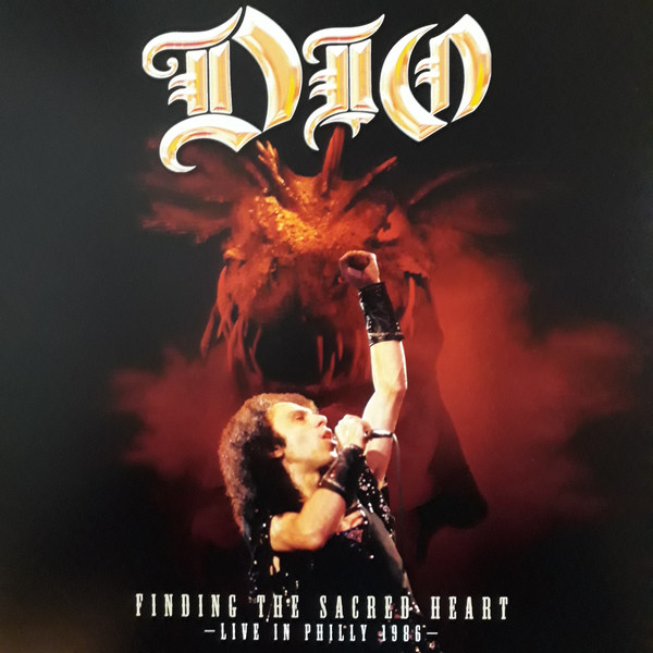 Dio (2) - Finding The Sacred Heart – Live In Philly 1986