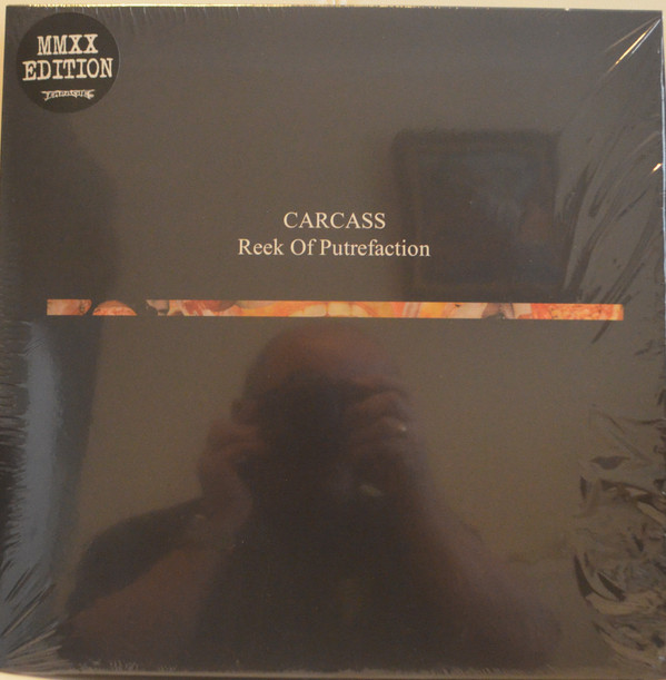 Carcass - Reek Of Putrefaction