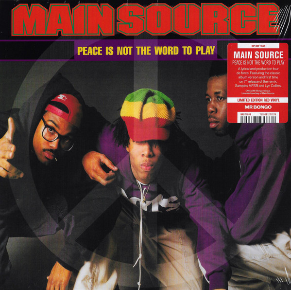 Main Source - Peace Is Not The Word To Play