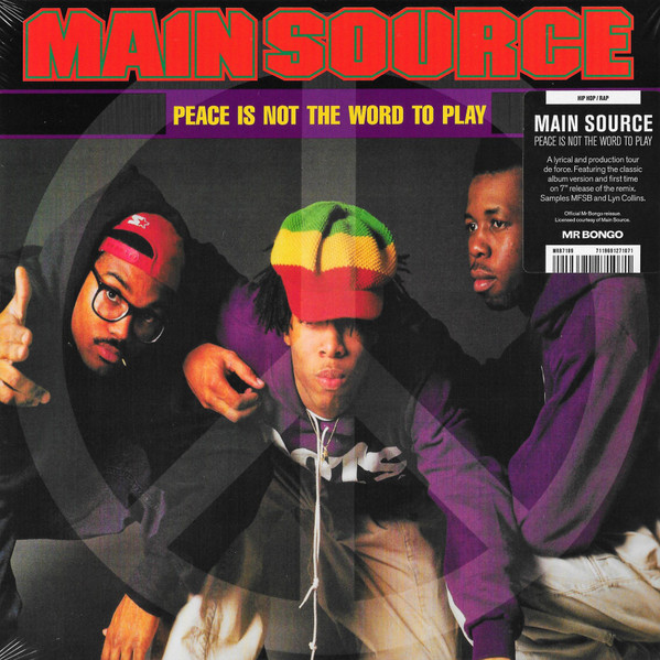 Main Source - Peace Is Not The Word To Play