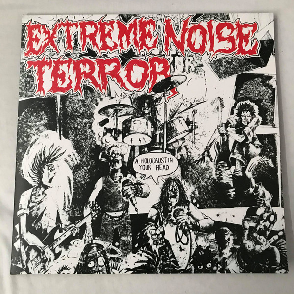 Extreme Noise Terror - A Holocaust In Your Head