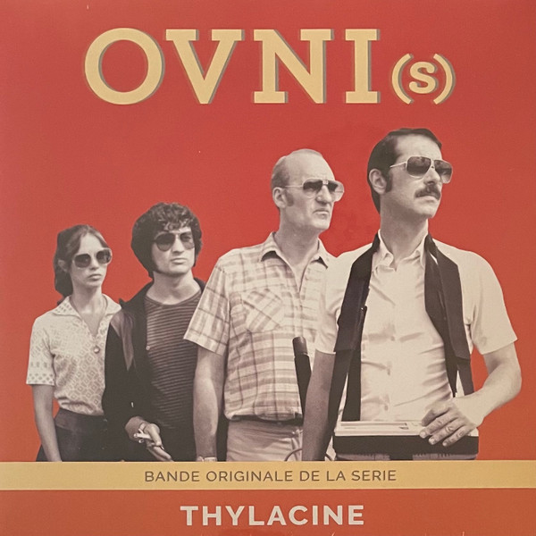 Thylacine (4) - OVNI(s)