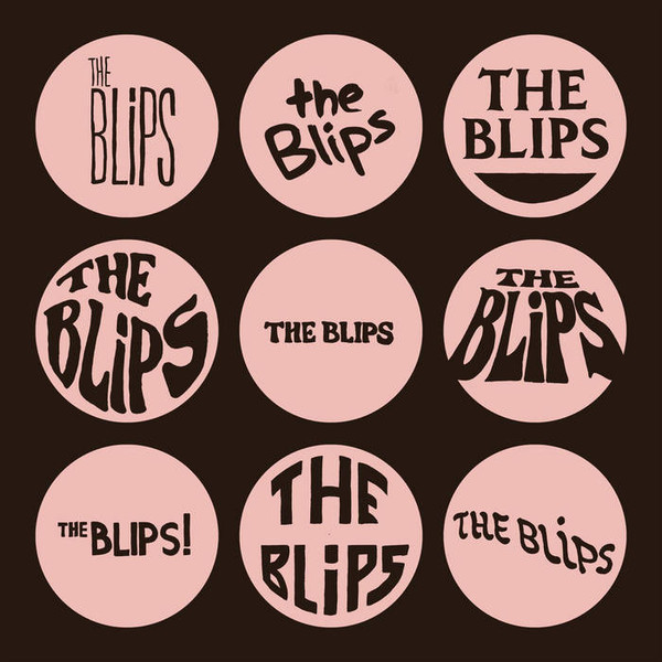 The Blips (2) - The Blips