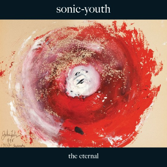 Sonic Youth - The Eternal