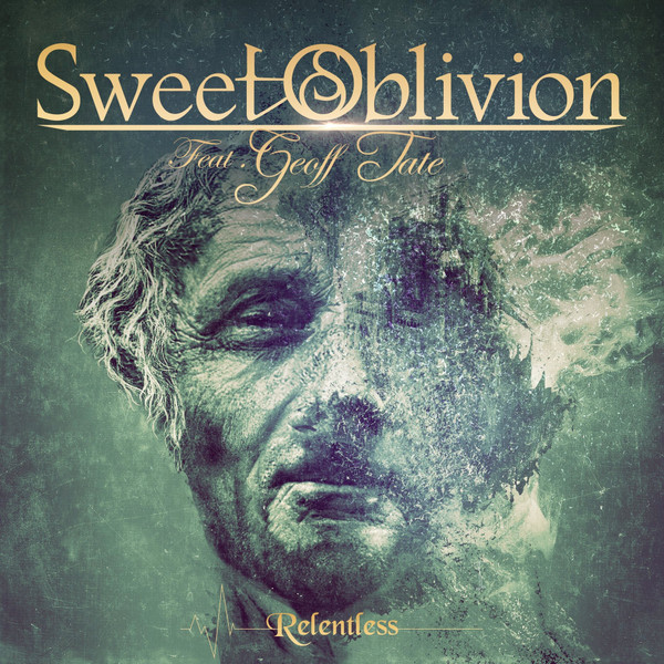 Sweet Oblivion (2), Geoff Tate - Relentless