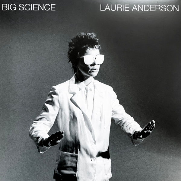 Laurie Anderson - Big Science