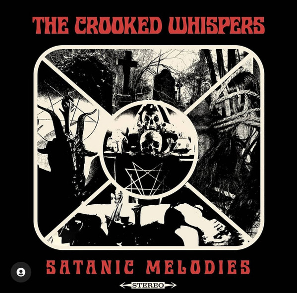 The Crooked Whispers - Satanic Melodies